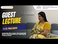 Guest Lecture series |  Episode 3 | Dr. Pooja Mehta | IIM Bodh Gaya