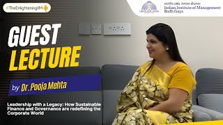 Guest Lecture series |  Episode 3 | Dr. Pooja Mehta | IIM Bodh Gaya