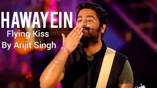 Hawayein | Arijit Singh Live | MTV India Tour