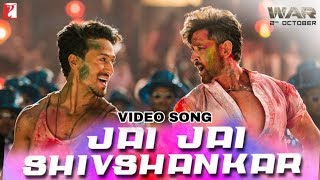 Jai Jai Shiv Shankar Video Song | War | Tiger Shroff, Hrithik Roshan, Vaani Kapoor