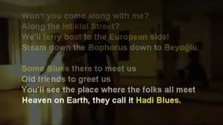 Istanbul Hadi Blues - A Bit Of History from the 30th Night and before.