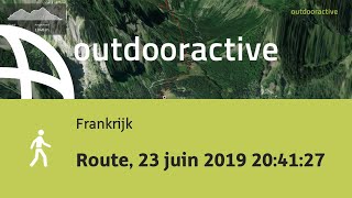 Wandeling  in Frankrijk: Route, 23 juin 2019 20:41:27