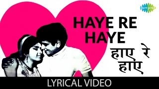 Haaye re Haaye with lyrics | हाय रे हाय गाने के बोल | Humjoli | Jeetendra, Leena Chandravarkar