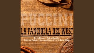 La fanciulla del West: Act I