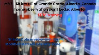 M4.7 - 69 km NE of Grande Cache, Alberta, Canada (home observation point Leduc Alberta) EEW-warning