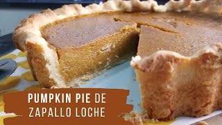 Pumpkin Pie usando zapallo loche - Paloma Casanave (Miss Cupcakes)