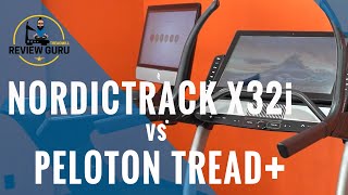 Peloton Tread + vs NordicTrack X32i Incline Treadmill