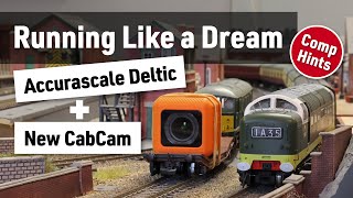 Deltic Running + New CabCam + Comp Hints!