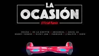 La Ocasion (Remix) - Daddy Yankee Ft. Ozuna, Nicky Jam, Farruko, J Balvin & Mas