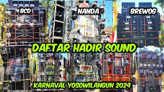 DAFTAR HADIR SOUND SYSTEM | KARNAVAL KARANGREJO YOSOWILANGUN 2024