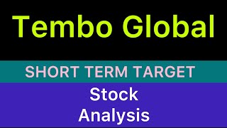 TEMBO GLOBAL INDUSTRIES STOCK TARGET ANALYSIS 🟫 TEMBO GLOBAL INDUSTRIES STOCK NEWS 25-11-24