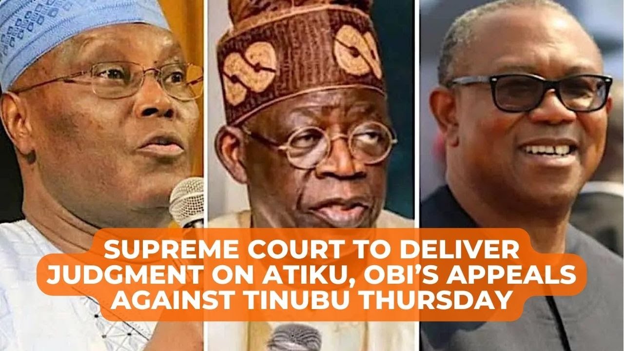 Breaking Supreme Court To Deliver Judgment On Atiku Obi S Appeals