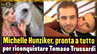 Michelle Hunziker, pronta a tutto per riconquistare Tomaso Trussardi: “Il gesto è eclatante!”