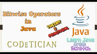Tutorial 9 - Operators in Java (Bitwise Operators) | How to use Bitwise operators in Java