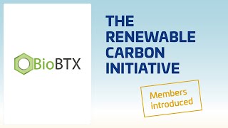 BioBTX: Renewable carbon, the road to sustainable chemicals and materials I RCI members introduced