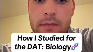 How I Studied for the DAT: Biology
