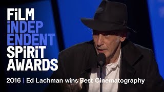 Ed Lachman wins Best Cinematography for Carol at the 2016 Film Independent Spirit Awards