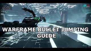 Warframe Bullet Jumping Guide