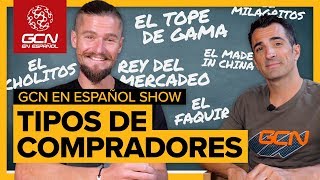 Tipos de compradores de bicicletas| GCN en español Show 61