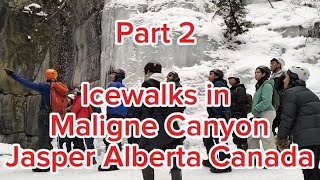 Icewalks in Maligne Canyon, Jasper Alberta Canada Part 2