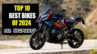 Top 10 Best Motorcycles of 2024 (All Segments}