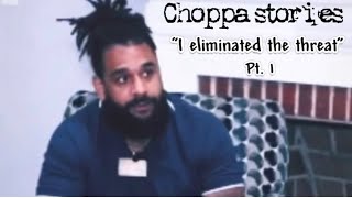 I eliminated the threat P.1// “Choppa stories” EP.1 /Mark “Choppa” Manley/