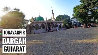 Joravar pir bava Dargah Gujarat 2019 |જોરાવર પીર દરગાહ |ज़ोरावर पीर दरगाह|joravar pir dargahGujarat