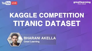 Kaggle Competition - Titanic Dataset | Great Learning