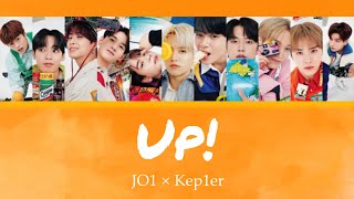 もしJO1がKep1er【Up!】を歌ったら。/ How would JO1 sing【Up!】by Kep1er