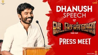 VADACHENNAI - Dhanush Speech at Press Meet | Vetri Maaran | Wunderbar Films