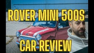 NAKAMA IMPORTS ROVER MINI 500S REVIEW