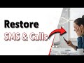 How To Restore SMS And Call History From Google Drive (Quick Method)