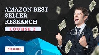 How To Accurately Calculate Numbers For Amazon Products. Amazon Best Seller Research Course 2.