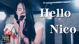 BOX25 Hello Nico/你是被抹去的那一段風景│Soul Live Box 台灣原創現場