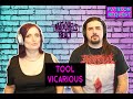 Tool - Vicarious (React/Review)