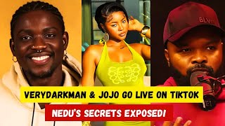 VeryDarkMan \u0026 JoJo Go LIVE on TikTok – Nedu’s SECRETS EXPOSED!