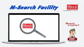 M-Search Facility in Miracle Accounting Software