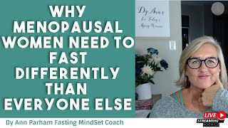 Why Menopausal Women NEED to Fast Differently Than Everyone Else | for Today's Aging Woman