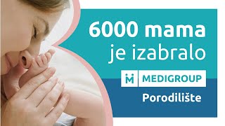 6000 mama je izabralo MediGroup porodilište