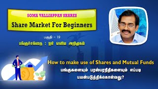 19. How to make money in Share market- Dr Soma Valliappan