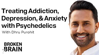 Treating Addiction, Depression, and Anxiety with Psychedelics