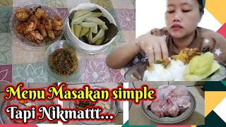 MAKAN SM AYAM GORENG +SAMBAL TOMAT . KUKUS LABUH NIKMAT BANGET😋