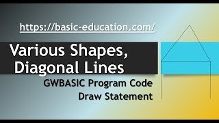 Draw Shapes with "Draw Statement" Diagonal Lines | Graphics in GW BASIC Programing Code Tutorial