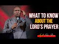 [REVEALED] THE SECRETS ABOUT THE LORD'S PRAYER - Apostle Joshua Selman 2022