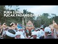 Mebejian Pura Luhur Pucak Padang Dawa (sesuhunan Pura Rambut Siwi Getasan)