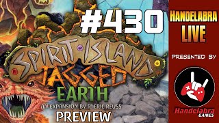 Handelabra Live #430 - Jagged Earth First Look!