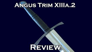 Angus Trim XIIIa.2 Review