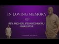 one year memorial service in honour of late rev. michael nwabufo 21st december 2024