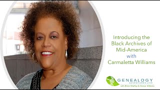 S04 E16: The Black Archives of Mid America with Dr. Carmaletta Williams