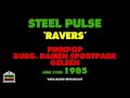 Steel Pulse - Ravers (Live 1985)